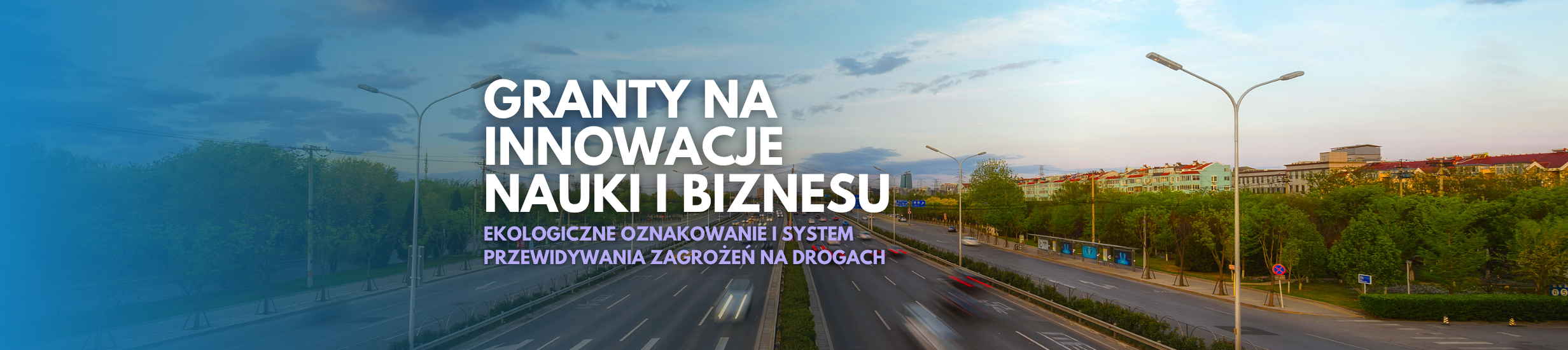 Ekologiczne oznakowanie i system przewidywania zagrożeń na drogach
