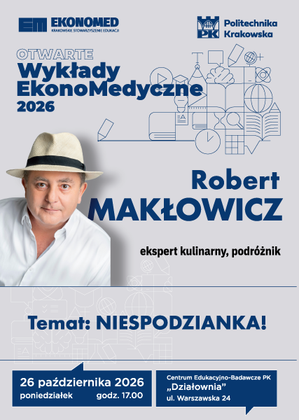 Plakat - Robert Makłowicz z niespodzianką na Politechnice – otwarte spotkanie (26.10.2026 | 17:00)