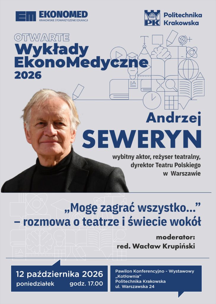 Plakat promujący wydarzenie EKONOMEDi wystąp Andrzeja Seweryna - 12.09.2026