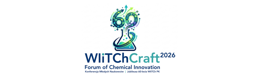 WIiTChCraft 2026 – Forum of Chemical Innovation 20206 Obrazek ze zlewką i napisem "60"